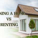 Owning a Home VS Renting